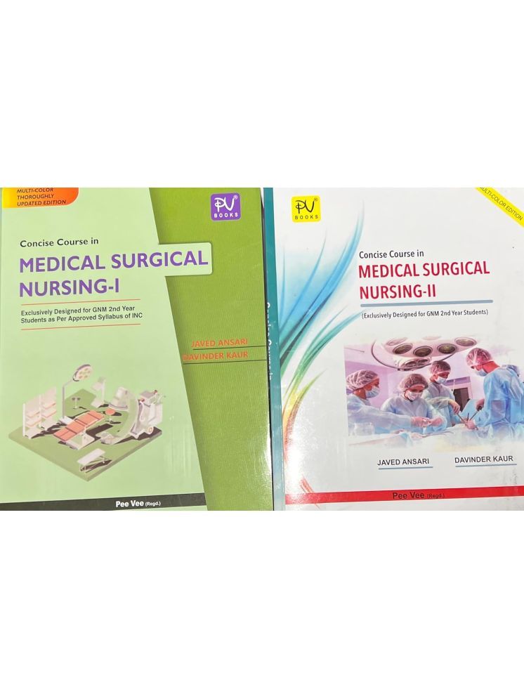     			CONCISE COURSE IN MEDICAL SURGICAL NURSING - PART -I AND PART-II,JAVED ANSARI AND DAVINDER KAUR Perfect Paperback