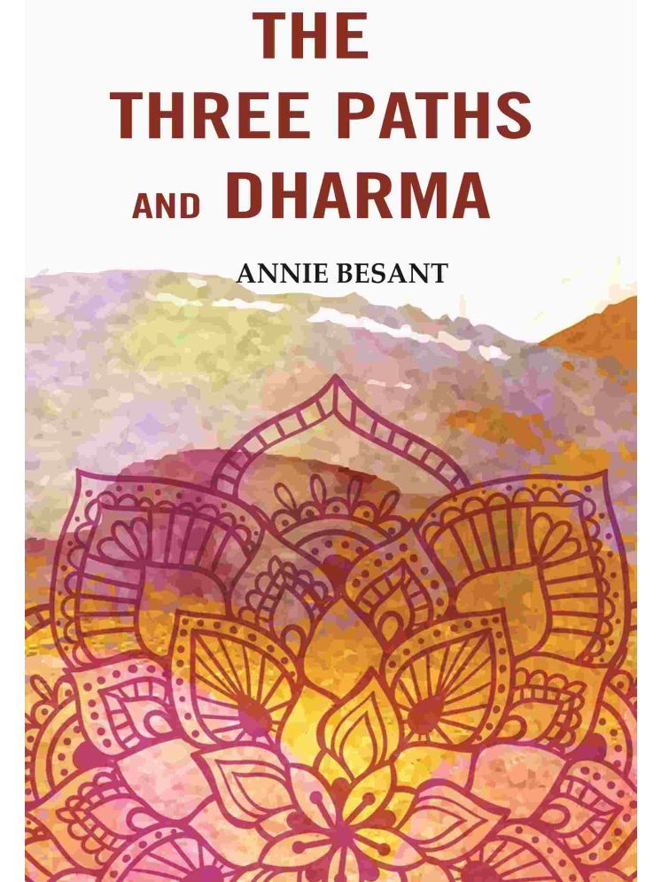     			The Three Paths and Dharma [Hardcover]