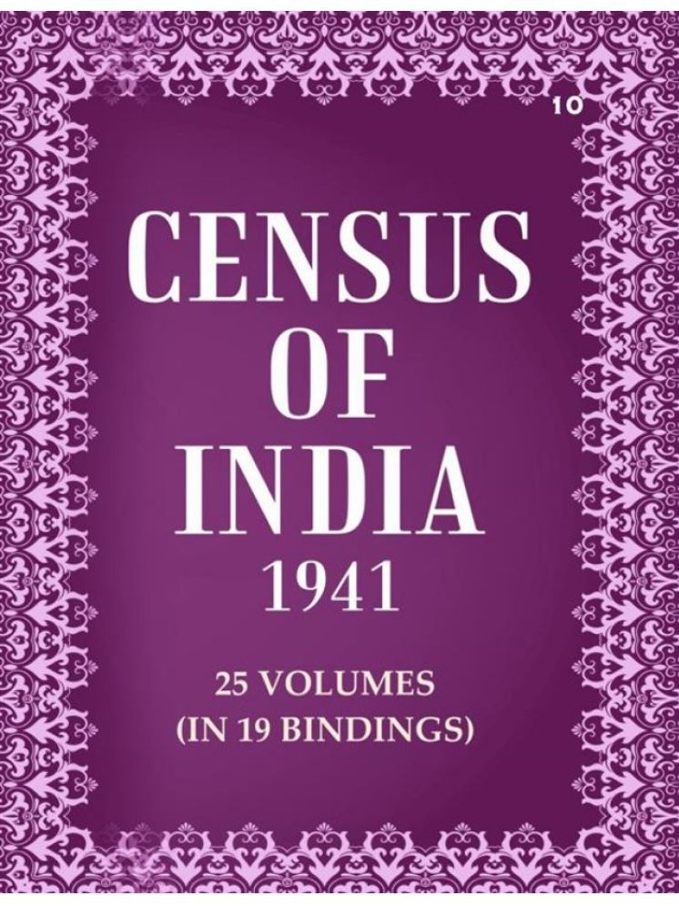     			Census of India 1941: H. E. H. The Nizam's Dominions Hyderabad State - Report Volume Book 10 Vol. XXI, Pt. 1 [Hardcover]