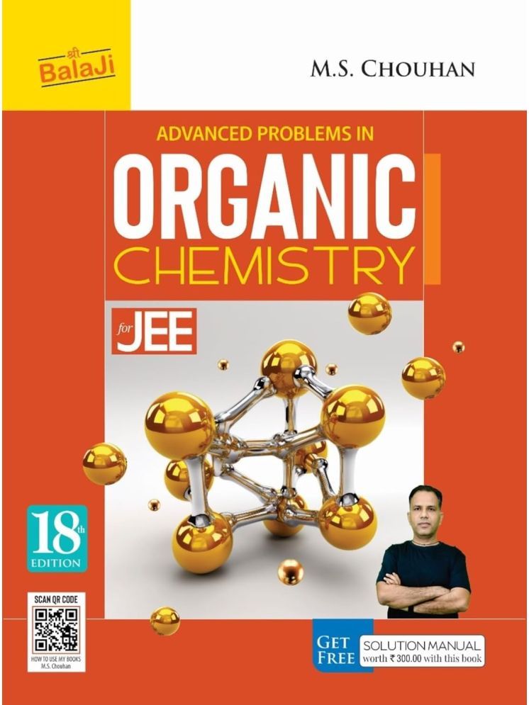     			Advanced Problems in Organic Chemistry for JEE - 18/Edition, 2024