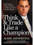 StaYouth Always Think and Trade Like a Champion - Trading Secrets Revealed Perfect Paperback