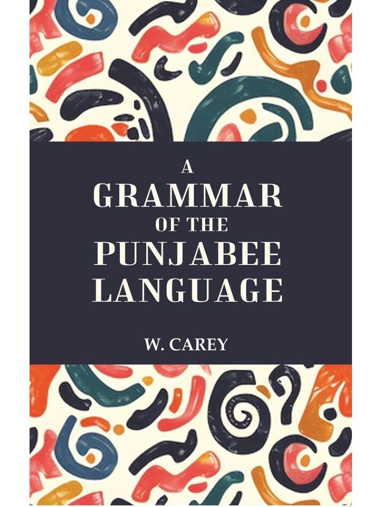     			A Grammar of the Punjabee Language [Hardcover]