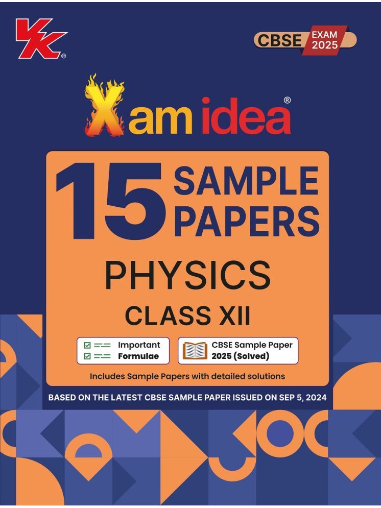     			Xamidea Class 12 Physics Sample Papers for 2025 Board Exams | 15 Latest Papers Based on CBSE Sample Paper issued on Sept 2024